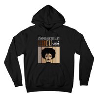 Unapologetically HBCUish Graduate Alumni Student Hoodie