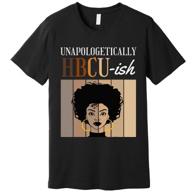 Unapologetically HBCUish Graduate Alumni Student Premium T-Shirt