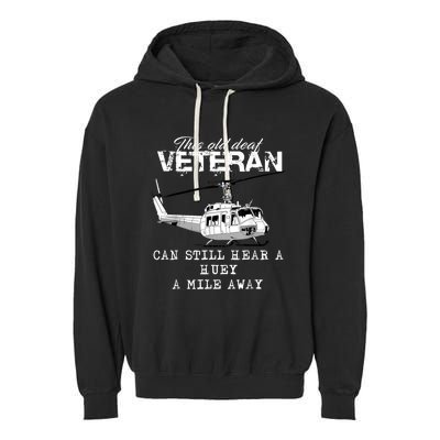 Uh1 Huey Helicopter Army Aviationveteran Garment-Dyed Fleece Hoodie