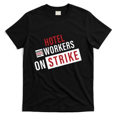 Unite Here Local 11 Hotel Workers On Strike T-Shirt