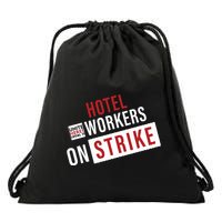 Unite Here Local 11 Hotel Workers On Strike Drawstring Bag