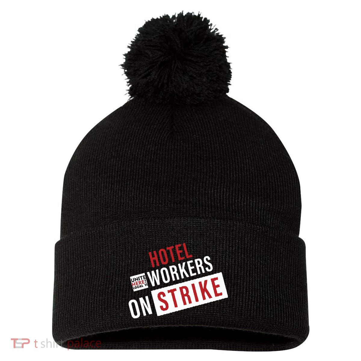 Unite Here Local 11 Hotel Workers On Strike Pom Pom 12in Knit Beanie
