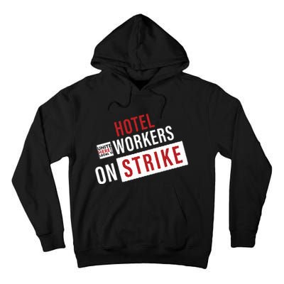Unite Here Local 11 Hotel Workers On Strike Tall Hoodie