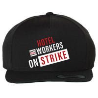Unite Here Local 11 Hotel Workers On Strike Wool Snapback Cap