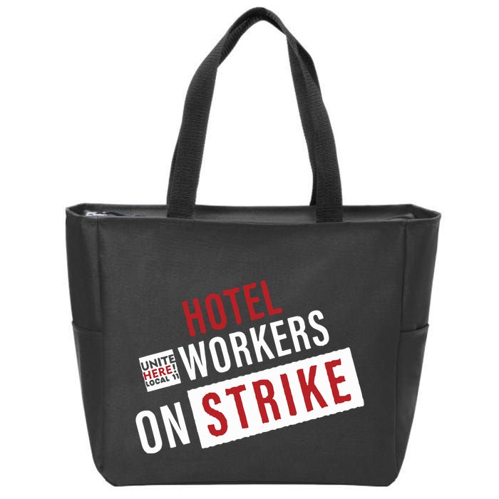 Unite Here Local 11 Hotel Workers On Strike Zip Tote Bag