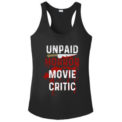 Unpaid Horror Movie Critic Serial Killer True Crime Lover Ladies PosiCharge Competitor Racerback Tank