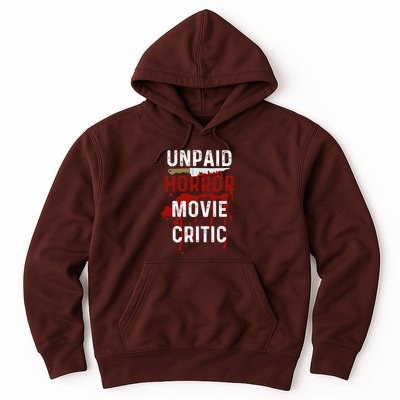 Unpaid Horror Movie Critic Serial Killer True Crime Lover Hoodie