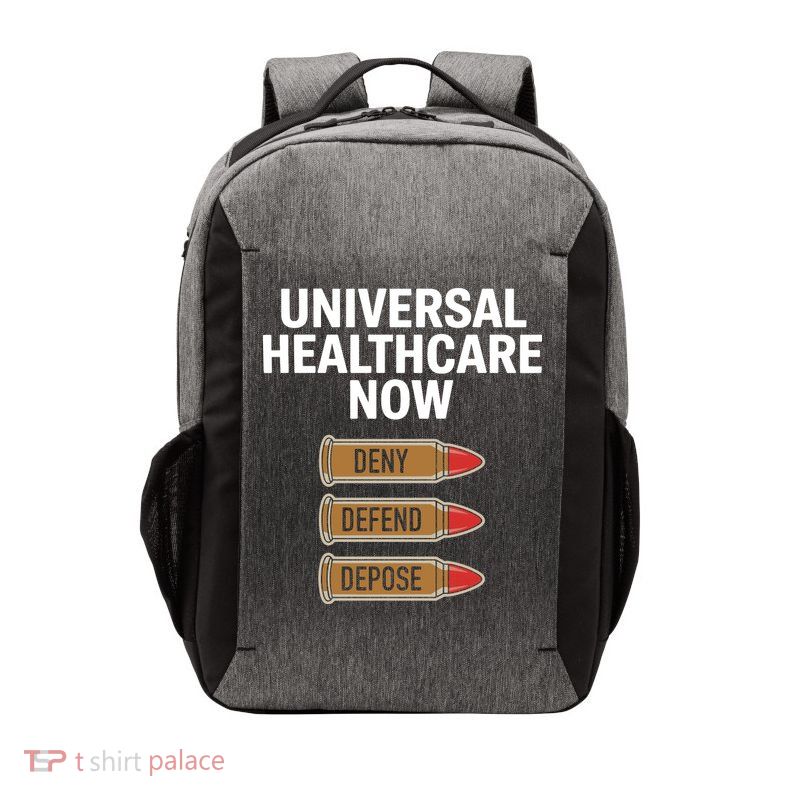 Universal Healthcare Now Deny Defend Depose Vector Backpack