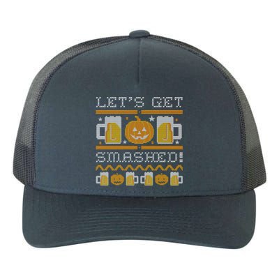 Ugly Halloween Sweater Beer Pumpkin LetS Get Smashed Great Gift Yupoong Adult 5-Panel Trucker Hat