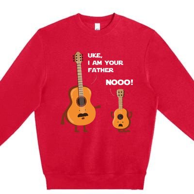 Uke I Am Your Father Funny Ukulele Guitar Music Guitarist Premium Crewneck Sweatshirt