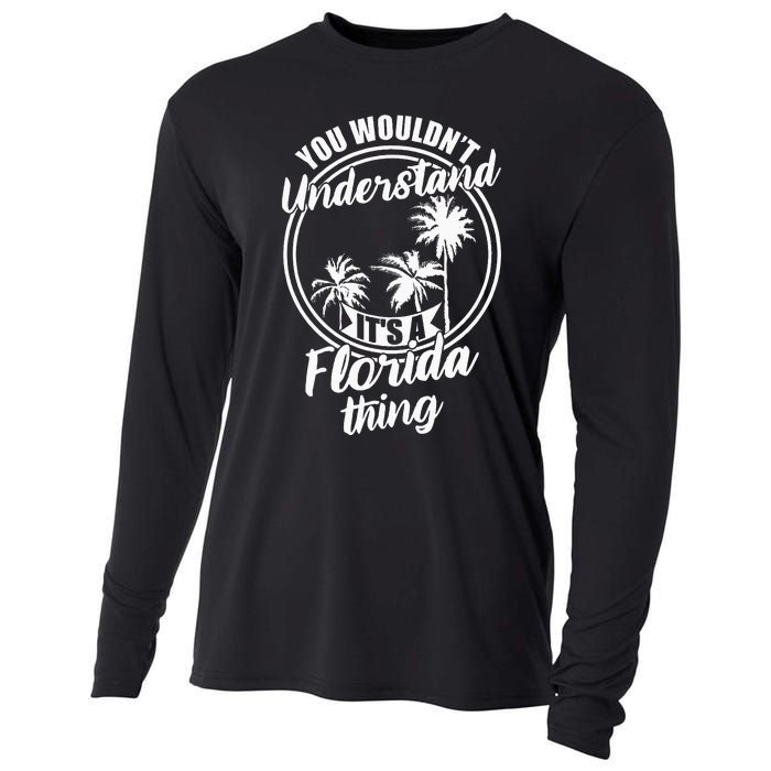 Understand Its A Florida Thing The Sunshine State Cooling Performance Long Sleeve Crew