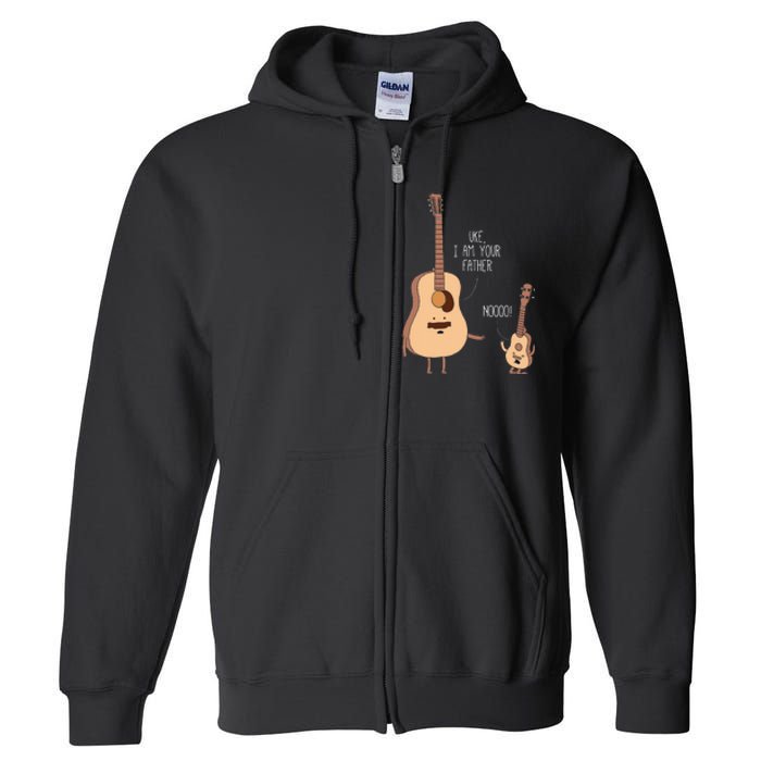 Uke I Am Your Father Ukulele Guitar Music Full Zip Hoodie