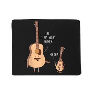 Uke I Am Your Father Guitar Ukulele Music Hilarious Gift Mousepad