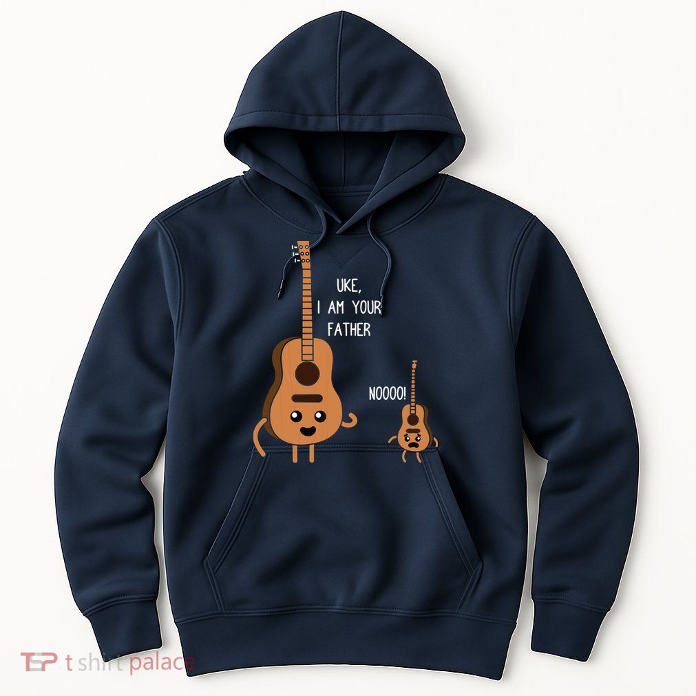 Uke I Am Your Father Funny Ukulele Banjo Guitar Player Gift Hoodie