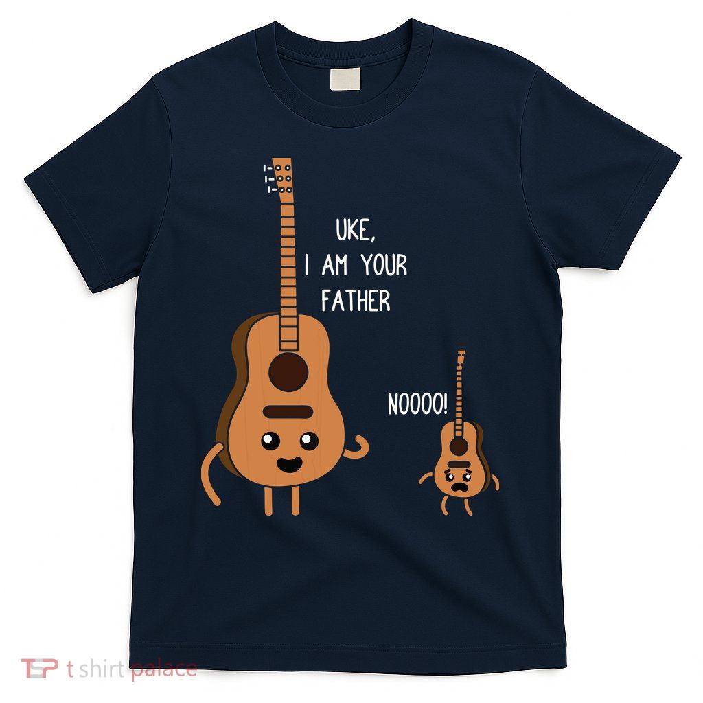 Uke I Am Your Father Funny Ukulele Banjo Guitar Player Gift T-Shirt