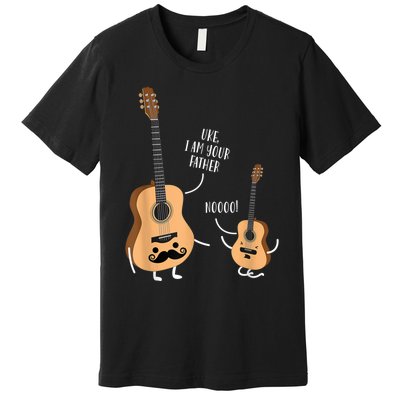 Uke I Am Your Father Guitar Ukulele Music Hilarious Gift Premium T-Shirt