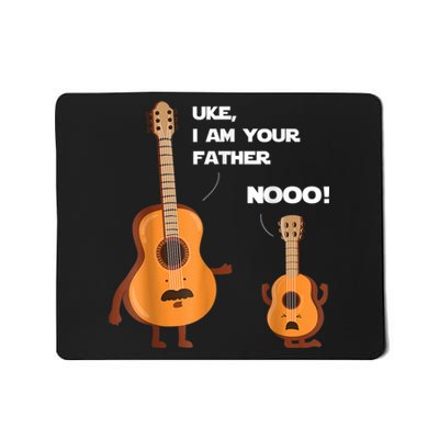 Uke I Am Your Father Guitar Ukulele Music Hilarious Gift Mousepad