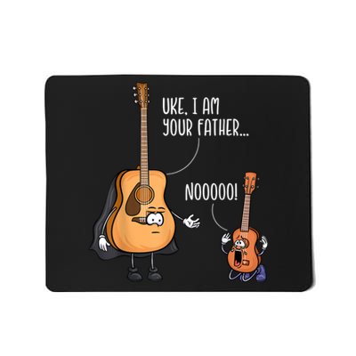 Uke I Am Your Father Guitar Ukulele Music Hilarious Gift Mousepad