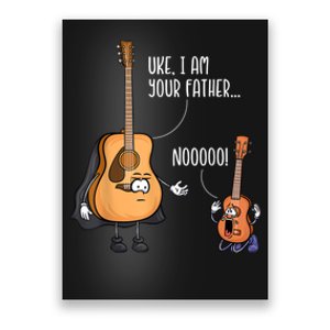 Uke I Am Your Father Guitar Ukulele Music Hilarious Gift Poster