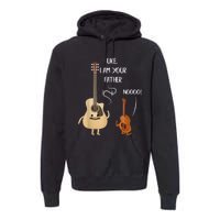 Uke I Am Your Father Guitar Ukulele Music Hilarious Gift Premium Hoodie