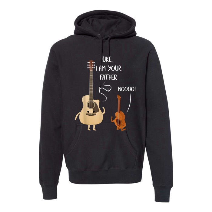 Uke I Am Your Father Guitar Ukulele Music Hilarious Gift Premium Hoodie