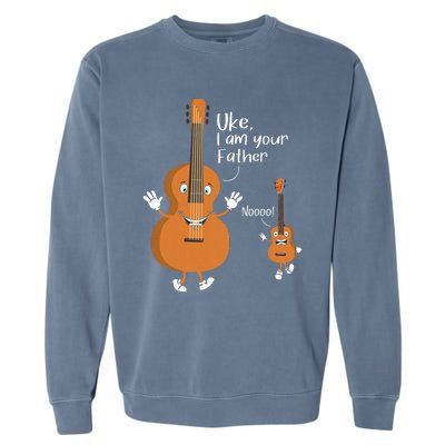 Uke I Am Your Father Ukulele Guitar Instrument Ukulelist Garment-Dyed Sweatshirt