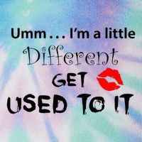 Umm I’M A Little Different Get Used Legacy Tie Dye Trucker Hat