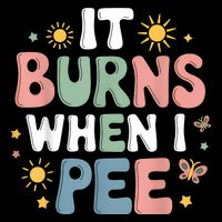 Uti It Burns When I Pee Funny Get Well Soon Gift Drawstring Bag