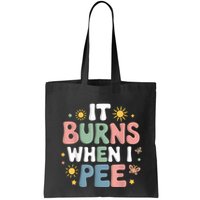 Uti It Burns When I Pee Funny Get Well Soon Gift Bag
