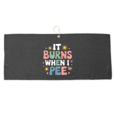 Uti It Burns When I Pee Funny Get Well Soon Gift Large Microfiber Waffle Golf Towel