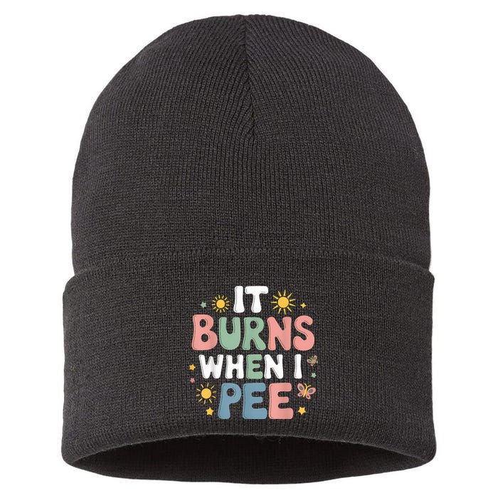 Uti It Burns When I Pee Funny Get Well Soon Gift Sustainable Knit Beanie