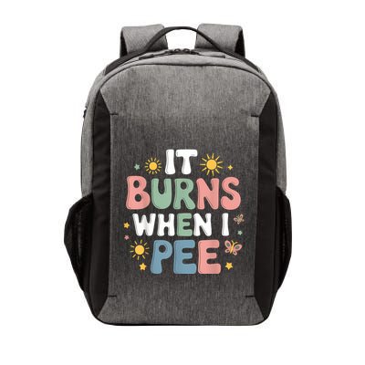 Uti It Burns When I Pee Funny Get Well Soon Gift Vector Backpack