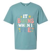 Uti It Burns When I Pee Funny Get Well Soon Gift Sueded Cloud Jersey T-Shirt