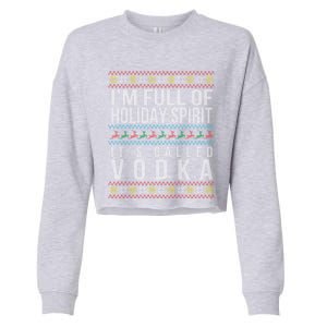 Ugly Ing Christmas Design Funny Vodka Holiday Party Gift Cropped Pullover Crew