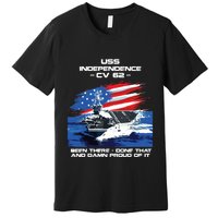 Uss Independence Cv 62 Aircraft Carrier Veteran Usa Flag Premium T-Shirt