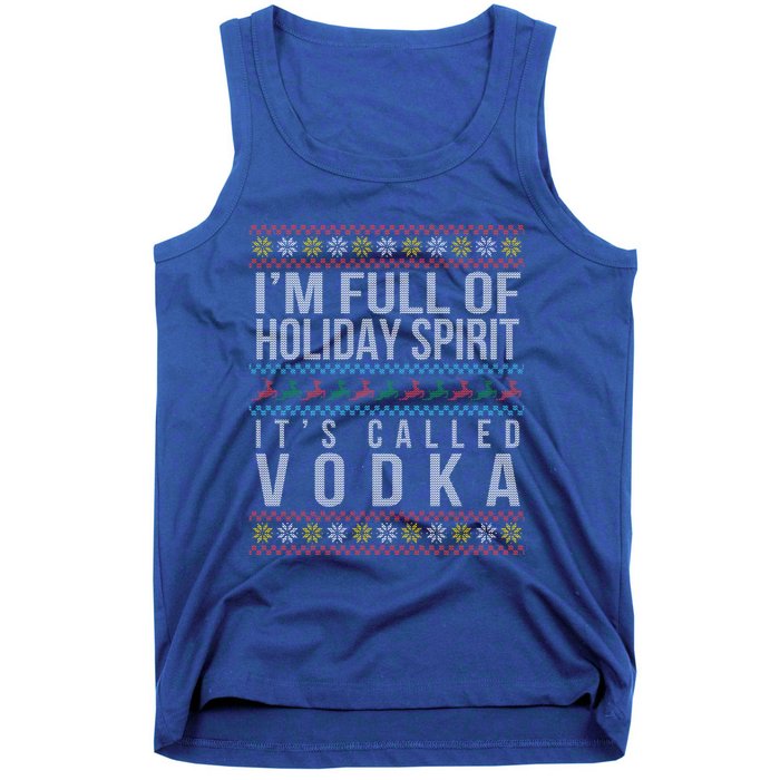 Ugly Ing Christmas Design Funny Vodka Holiday Party Great Gift Tank Top