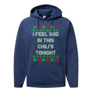 Ugly I Feel God In This Chili’s Tonight Merry Christmas 2022 Performance Fleece Hoodie