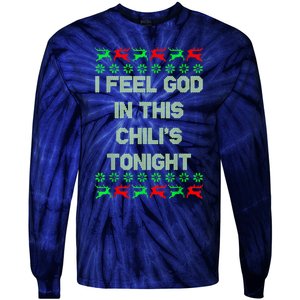 Ugly I Feel God In This Chili’s Tonight Merry Christmas 2022 Tie-Dye Long Sleeve Shirt