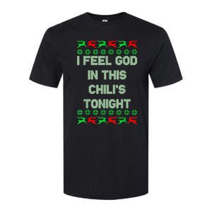 Ugly I Feel God In This Chili’s Tonight Merry Christmas 2022 Softstyle CVC T-Shirt