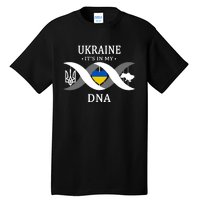 Ukraine Is In My DNA Tall T-Shirt