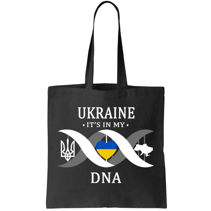 Ukraine Is In My DNA Tote Bag