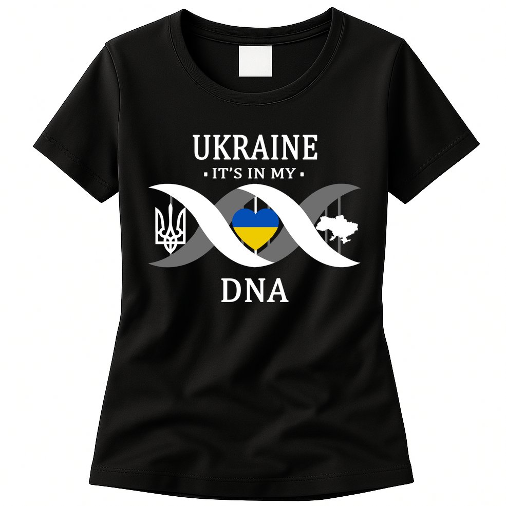 Ukraine Is In My DNA Womens T-Shirt