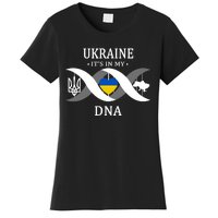 Ukraine Is In My DNA Women's T-Shirt