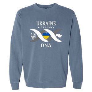 Ukraine Is In My DNA Garment-Dyed Sweatshirt