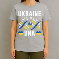 Ukraine Its In My DNA National Symbol T-Shirt