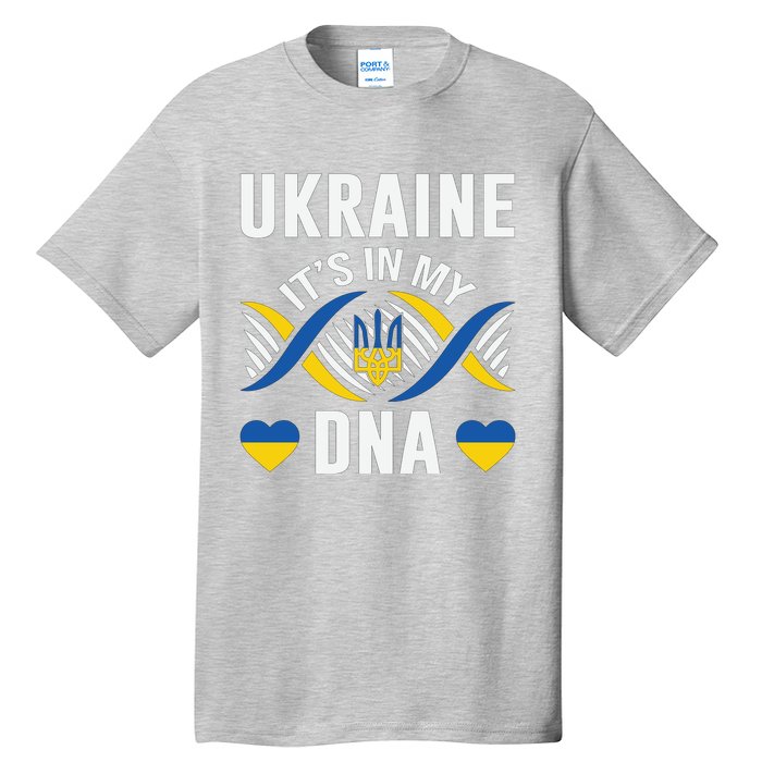 Ukraine Its In My DNA National Symbol Tall T-Shirt