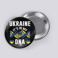 Ukraine Its In My DNA National Symbol Button