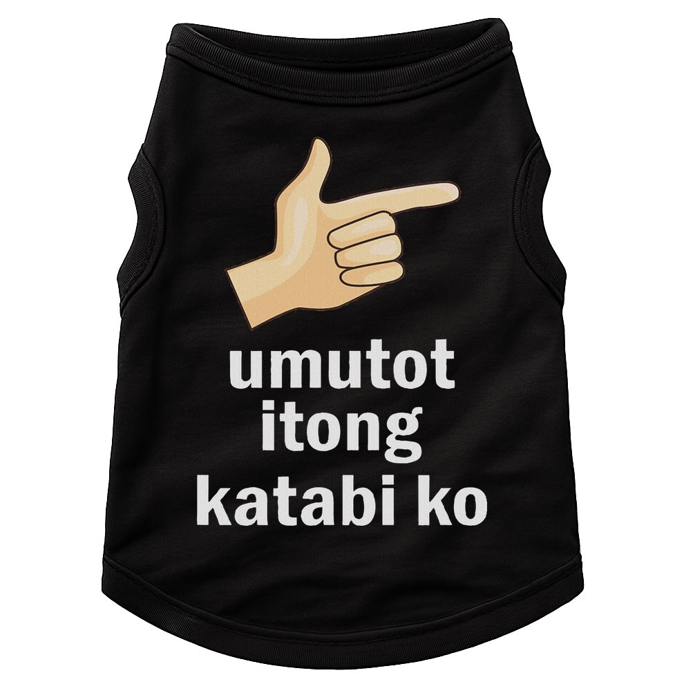 Umutot Itong Katabi Ko Funny Filipino Pinoy Philippines Doggie Tank