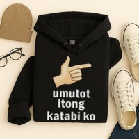 Umutot Itong Katabi Ko Funny Filipino Pinoy Philippines Hoodie