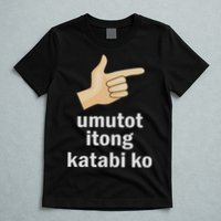 Umutot Itong Katabi Ko Funny Filipino Pinoy Philippines T-Shirt